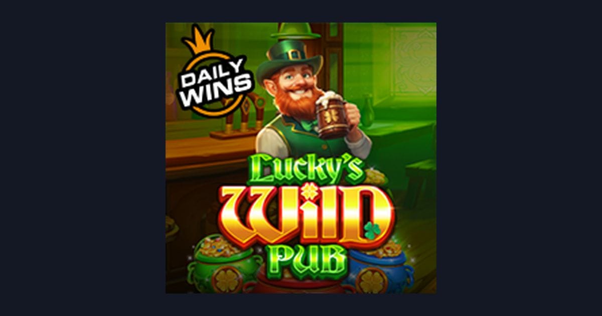 Luckys Wild Pub: Keseruan Slot dengan Jackpot Progresif Terbesar
