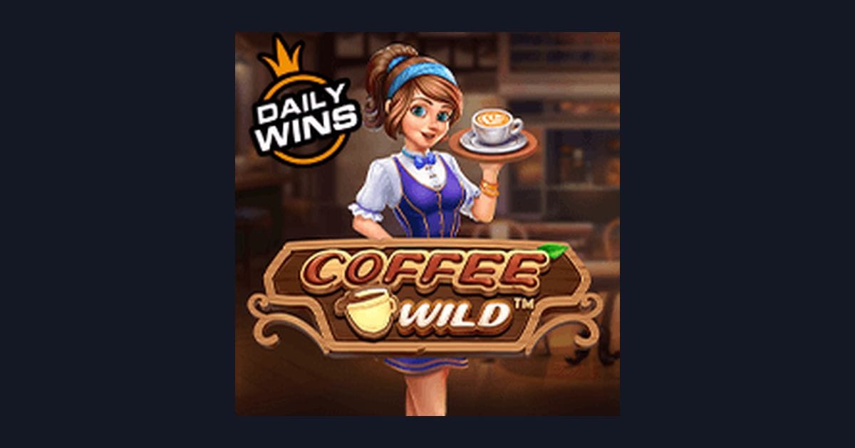 Rasakan Sensasi Slot Anti Boncos dengan Coffee Wild dari Pragmatic Play